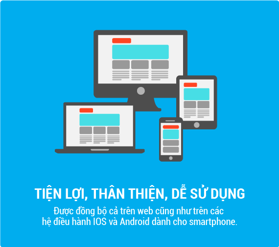 Tiện lợi, thân thiện và dễ sử dụng